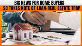 LIVE | SC Takes Note Of Loan-Real Estate Trap | SC: PROBE BANK-BUILDER NEXUS | News9