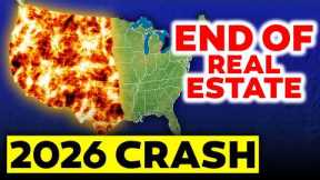Why The Real Estate Market Will CRASH in 2026...