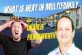 What is next for Multifamily Real