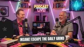 Insane! Escape the Daily Grind: Mastering Inner and Outer Game with Dr. Noah - #EscapeToMexicoNow