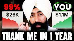 You're 1 Move Away From Exploding Your Wealth