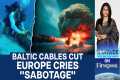 Baltic Undersea Cables Sabotaged: