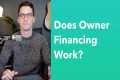 Is Owner Financing A Good Idea? Pros