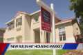 New rules hit the housing market