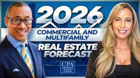 2026 Commercial and Multifamily Real Estate Forecast
