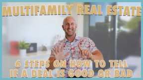 How to tell if a Multifamily Investment Deal is Good or Bad