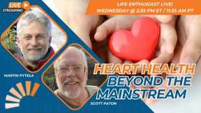 Heart Health Beyond the Mainstream