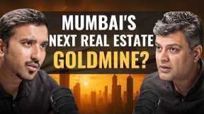 Top Broker Spills secrets on Mumbai Real Estate? |ft. @rk.ravikewalramani  Indian Business Podcast