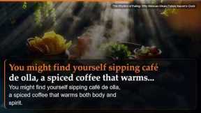 The Rhythm of Eating: Why Mexican Meals Follow Nature's Clock