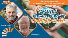 World Health Day: One Health!