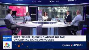 'Fast Money' traders react to Pres. Trump's statement about no capital gain tax on houses