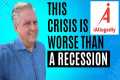 Why This Crisis Is WORSE Than a
