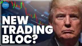 New trading bloc will enrage Trump and split Republican party