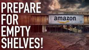 We Are Being Warned That There Will Be Empty Shelves Throughout The U.S. In A Couple Of Weeks
