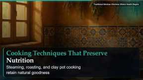 Traditional Mexican Kitchens Where Health Begins