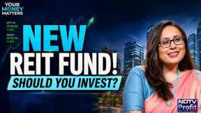 Radhika Gupta Explains Why Edelweiss Is Launching A REIT Fund