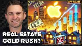 Is Apple’s $500 Billion Investment About to Reshape Real Estate? | Hot Sheet 02/27/25