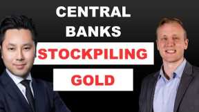 Why Central Banks Are Buying Gold Like Crazy | Levi Gunter