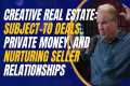 Creative Real Estate: Subject-To